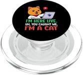 Je suis là en direct, euh tu m'as attrapé, je suis un chat PopSockets PopGrip pour MagSafe