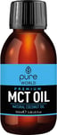 Pure  World  Natural  MCT  Coconut  Oil  100ML  100 %  Pure  and  Undiluted .  P