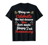 2 Years Anniversary Marriage Couples 2nd Year of Marriage T-Shirt