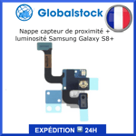 Nappe capteur de proximité + luminosité pour Samsung Galaxy S8/S8+