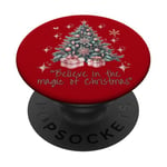 Believe in the magic of Christmas, Tree PopSockets Adhesive PopGrip