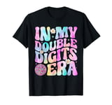 In My Double Digits Era Retro 10 Year Old 10th Birthday Girl T-Shirt