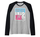 Music Is My Life Sounds Listening Melody Beats Vibes Lover Raglan Baseball Tee