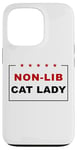 Coque pour iPhone 13 Pro Non-Lib Cat Lady – Funny Anti-Woke USA