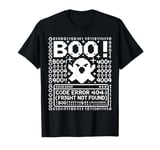 Boo! Code Error 404 - Fright Not Found Funny Coder Halloween T-Shirt