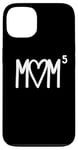 iPhone 13 Mom to the Fifth Power Mother of 5 Five Children Gift Case