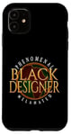 Coque pour iPhone 11 Noir Designer Phénoménal Melanated