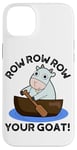 iPhone 14 Plus Row Row Row Your Goat Funny Animal Pun Case