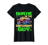 Aunt Of The Birthday Boy Monster Truck Bday Celebration T-Shirt