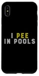 Coque pour iPhone XS Max Funny I PEE IN POOLS PISCINE Gonflable Piscine Grande Piscine