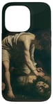 iPhone 13 Pro David and Goliath by Caravaggio (1599) Case