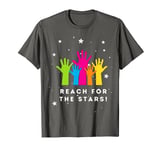 Reach For The Stars T-Shirt