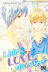 I fell in love after school Tome 6 (Manga)