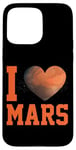 iPhone 15 Pro Max Planet Martian I Love Mars Heart Case