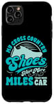 Coque pour iPhone 11 Pro Max Mes chaussures de cross-country ont plus de milles pour