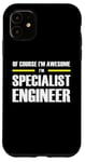 iPhone 11 "The Original Awesome" Specialist Engineer Case