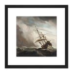 A Ship On The High Seas Caught By A Squall 8X8 Inch Square Wooden Framed Wall Art Print Picture with Mount