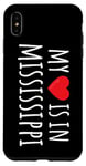 Coque pour iPhone XS Max My Heart Is In Missisippi Cute American State