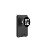 Boss Dad Sign,Husband Dad Boss Accessories,Funny Boss Dad PopSockets PopWallet for MagSafe