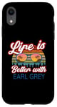 iPhone XR Earl Grey Tea Lovers / 'Life Is Better With Earl Grey!' Case