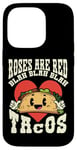 iPhone 14 Pro Funny Valentines Day Roses Are Red Blah Taco Lover Foodie Case