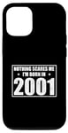Coque pour iPhone 14 Anniversaire 2001 Nothing Scares Me Funny Year of Birth