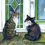 Cats Let Me Out! Little Dog Laughed Greeting Card Blank Inside Any Occasion