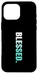 Coque pour iPhone 16 Pro Max Teal Aqua Blessed. Graphisme Vertical Turquoise Aqua