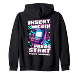 Retro Arcade Machine Insert Coin Press Start Video Gamer Zip Hoodie