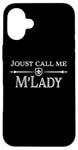 Coque pour iPhone 16 Plus Costume de fête de la Renaissance My Lady Joust Larp