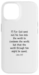 iPhone 14 John 3:17 King James Bible Verse, KJV Case