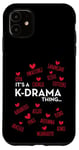 iPhone 11 It's a K-Drama Thing | Korean Words Case