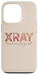 iPhone 13 Pro Xray Technologist Xray Tech Cool Rad Tech Graduation Women Case