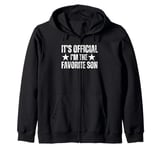 Its official im the favorite Son Zip Hoodie