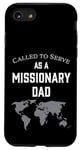 iPhone SE (2020) / 7 / 8 Called to Serve as a Missionary Dad Case