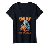 Womens Dad Tax Funny Halloween Skull Pumpkin Candy V-Neck T-Shirt