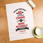 Personalised 40th Ruby Anniversary Tea Towel, Unique Keepsake Gift Ideas Him Her