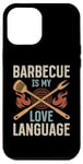 iPhone 12 Pro Max Barbecue Is My Love Language - BBQ Lover BBQ Smoker Grilling Case