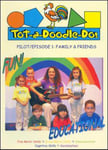 TotADoodleDo Family &amp; Friends DVD