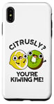 Coque pour iPhone XS Max Petit jeu de mots amusant aux fruits Citrusly You're Kiwiing Me