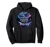 Astronomy Infinite Dreams Stargazers Inspirational Top Pullover Hoodie