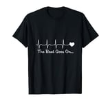 Heart Attack Survivor The Beat Goes On T-Shirt