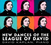 David Kaplan, Caleb Burhans, Marcos Balter, Martin Bresnick, Michael Brown, Samuel Carl Adams, Timo Andres  New Dances Of The League Of David  CD