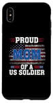 Coque pour iPhone XS Max Veteran American USA Flag Patriot Proud Mom Of A US Soldier