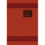 Latin-Dansk Ordbok | M. J. Goldschmidt J. Th. Jensen | Språk: Danska