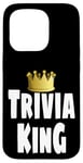 Coque pour iPhone 15 Pro Gagnant de la couronne de Funny Trivia King Night Game Player Lover