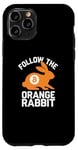 iPhone 11 Pro Follow the Orange Rabbit - Bitcoin Cryptocurrency Crypto Case