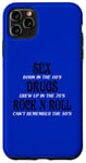 iPhone 11 Pro Max SEX DRUGS ROCK N ROLL FUNNNY Case