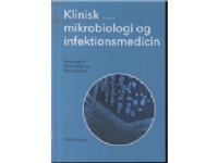 Klinisk mikrobiologi og infektionsmedicin | Niels Høiby og Peter Skinhøj (red.) | Språk: Danska