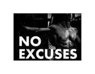 Wee Blue Coo Gym Motivational Quote No Excuses Wall Art Print